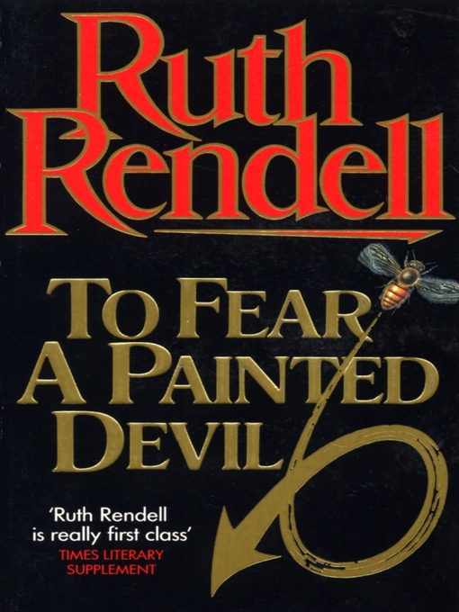 Title details for To Fear a Painted Devil by Ruth Rendell - Available